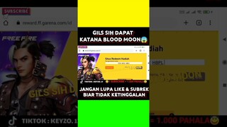 kode redeem dapat katana blood moon😱😱#trending #shorts #garenafreefire #freefire #viral