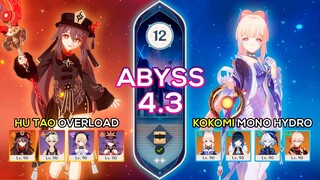 C0 Hu Tao Overload & C0 Kokomi Mono Hydro - Spiral Abyss 4.3 - Genshin Impact