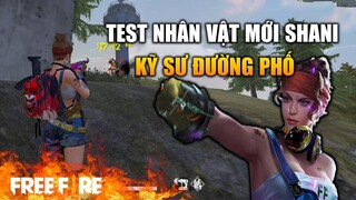 [Garena Free Fire] TEST nhân vật mới OB18 - Kỹ sư đường phố | TTD