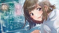 Kimi no Wasurekata wo Oshiete _ AUDIO LIBRO _VOLUMEN UNICO
