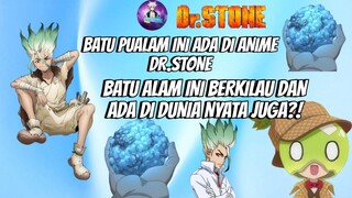 Batu Pualam Ini Ada di Anime Dr Stone?! Batu Alam ini Berkilau dan Ada di Dunia Nyata?!