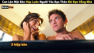 Review Phim: Con Lộn Mặt Bàn Húp Luôn Người Yêu Bạn Thân Khi Bạn Vắng Nhà | Wild Child | Cusut