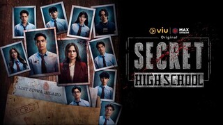 Secret High School Episode 7