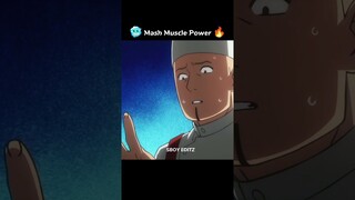 Mash Muscle Power [ Edit ] 🥶🔥 || mashle magic and muscles #mashle #anime #edit