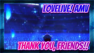 Lirik Mandarin AMV | Thank you, FRIENDS!! (Aqours)