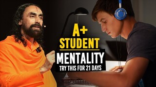 A+ STUDENT MENTALITY For SUCCESS |  TRY This for 21 Days  | Swami Mukundananda