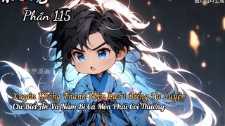 Xuyên Không Thanh Niên Lười Biếng Tu Luyện Chỉ Biết Ăn Và Nằm Bị Cả Môn Phái Coi Thường P115