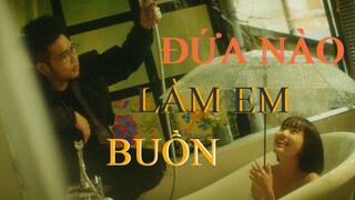 PHÚC DU - đứa nào làm em buồn? Ft. Hoàng Dũng ( Official MV )