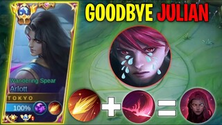 SORRY JULIAN YOU CAN'T KILL ME! | PERFECT COMBO & BEST BUILD ARLOTT -MOBILE LEGENDS