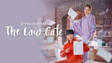 The Law Cafe Episode 1 [Malay Sub]