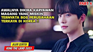 DIKIRA KARYAWAN MISKIN TERNYATA BOS PERUSAHAAN TERKAYA‼️ KING THE LAND FULL EPISODE (PART4)