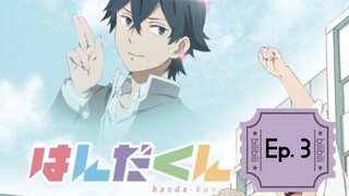 Handa-kun (Episode 3) Eng sub