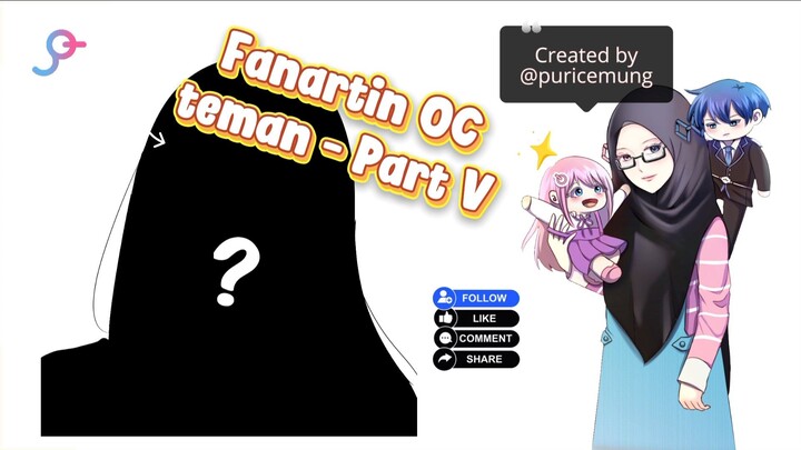 Fanartin OC teman - Part V | Speedpaint Medibangpaint