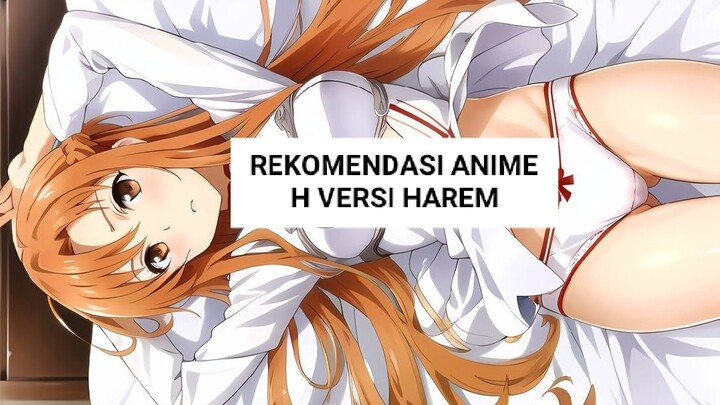 REKOMENDASI ANIMEH GENRE HAREM🗿