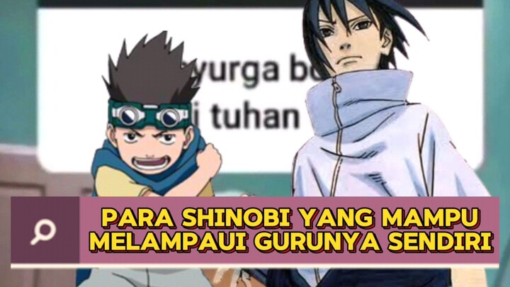 Para Ninja yang lebih kuat dari guru mereka