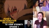 To Your Eternity Episode 1 | Best Reactions Compilation