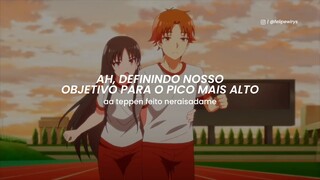 Classroom of the Elite Season 2 ED. Full | Hitoshibai - Tradução em Português - PT-BR 『AMV』