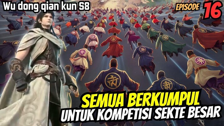 Menuju kota iblis unik | SPOILER wu dong qian kun s8