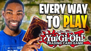 EVERY SINGLE WAY to Play Yu-Gi-Oh in 2023!