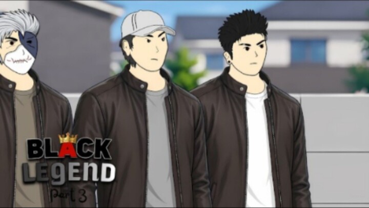 BLACK LEGEND PART 3 - Drama Animasi