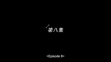 Love Game In Eastern Fantasy ep.8 (english sub.) 2024