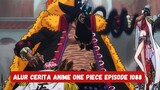 Alur Cerita One Piece Episode 1088 | Dahsyatnya Haki Rayleigh VS Blackbeard | Impian Luffy