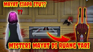 Misteri Mayat Misterius Di Ruang Tari || Mayat Siapa Ya? - Sakura School Simulator