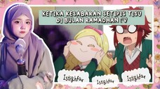 "Ramadhan penuh kesabaran" [ voice by Aka ]