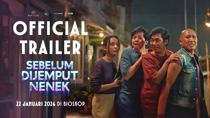 SEBELUM DIJEMPUT NENEK (2026)