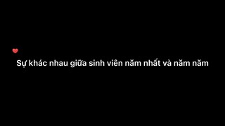 Sự khác nhau giữa sinh viên năm nhất và năm 5#haihuoc#hài#tt