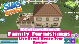 The Sims FreePlay- Family Furnishings Live Event House Review Tour | XCultureSimsX