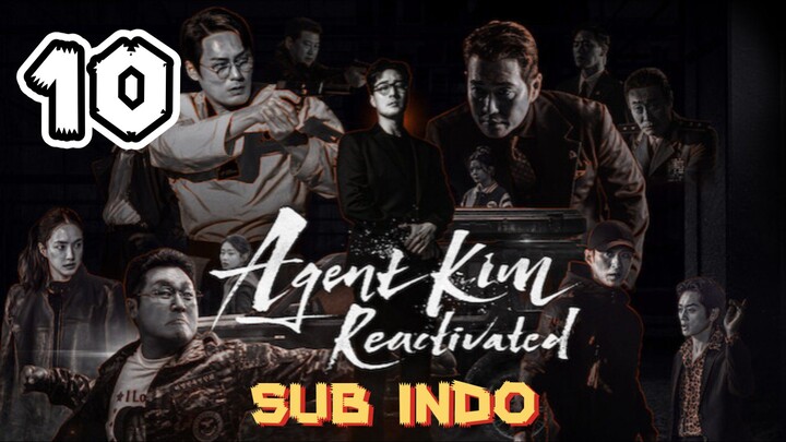 Agent Kim Reactivated (2026) Episode 10 Finale (Sub Indo)