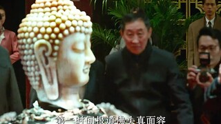 《古董局中局》：真假武则天明堂佛头。