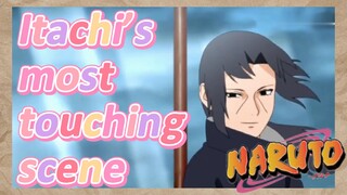 Itachi’s most touching scene