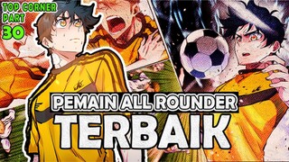 3️⃣0️⃣ ALL ROUNDER TERBAIK ❗❗ TOP CORNER