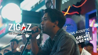 ZIGAZ - TAR ( Teman Atau Ratu ) Live Acoustic at Galeri Museek