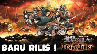WIH KEREN ! Attack On Titan : Brave Order Gameplay  - Mobile Game