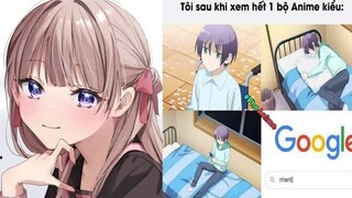 Ảnh Chế Meme Anime #272 Tôi Khi Xem Anime Kiểu