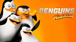 Biệt Đội Cánh Cụt Vùng Madagascar (The Penguins of Madagascar) 2014 FHD Lồng Tiếng