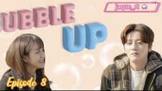 Title: Bubble Up (kdrama: episode 8) Tagalog dubbed