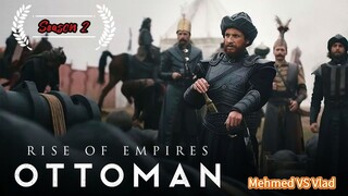 Rise of Empires: Ottoman S2 E1 | MalaySub
