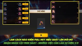 Free Fire| Làm cách nào kiếm được Full huy hiệu quẩy lên để đổi đồ? - những việc cần làm sự kiện 2/9