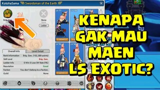 kenapa gak mau maen lost saga exotic?