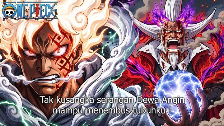 FULL ONE PIECE TERBARU - SERANGAN PENGHABISAN DRAGON! GABUNGAN 2 ELEMENT DEWA MEMBANTAI GARLING