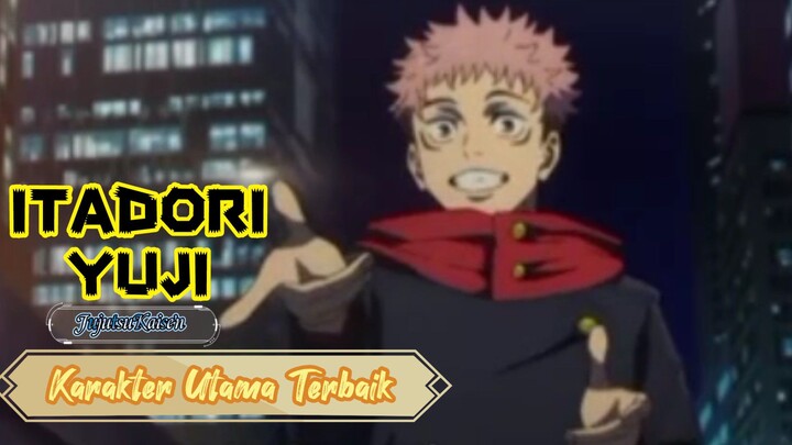 Cocok jadi panutan nih! Itadori Yuji (JujutsuKaisen)