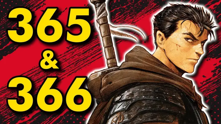 Berserk Chapter 365 and 366 Review: NO ANSWERS