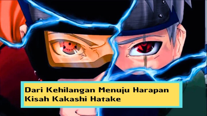 Kisah Penderitaan Kakashi Hatake