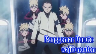 Penggemar Boruto wajib nonton