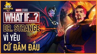 PHÂN TÍCH "WHAT IF...? - TẬP 4" - 20 CHI TIẾT CÓ THỂ BẠN CHƯA BIẾT | meXINE Review