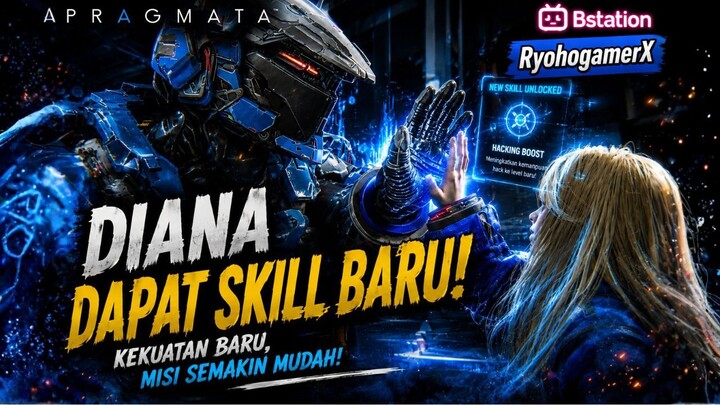 Akhirnya Diana Unlock Skill Baru!